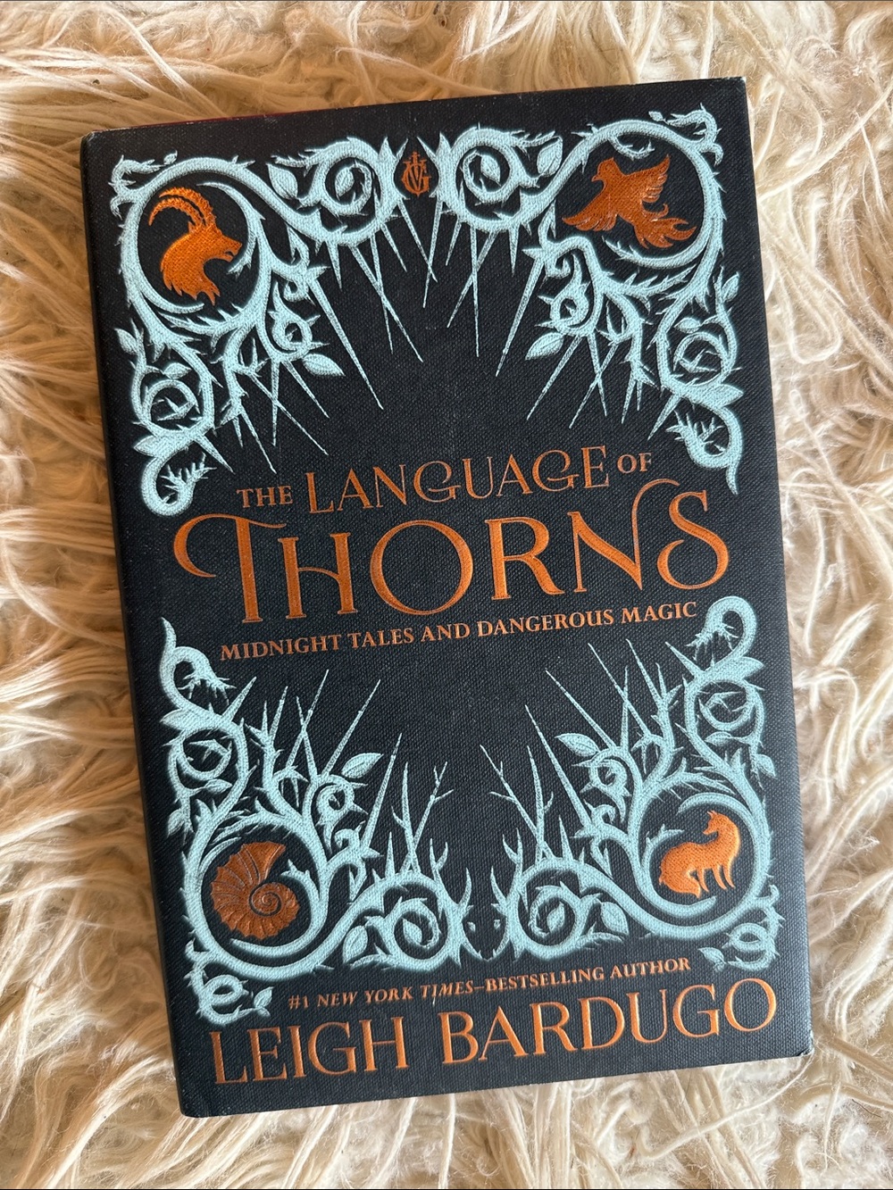 Leigh Bardugo Language of Thorns First Edition First Printing Hardcover